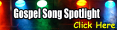 Get Your Gospel Song In Our Spotlight 50 Times!